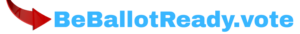 Be Ballot Ready